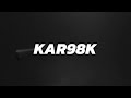 Pubg #kar98 sound effect