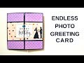 How to make endless photo card | DIY Mini Photo Album scrapbook | Easy photo greeting card