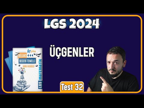 LGS Matematik | Üçgenler 2 | Yeni Nesil Soru Çözümü | test-32