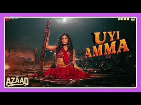 Uyi Amma - Azaad | Aaman D, Rasha Thadani| Madhubanti Bagchi,Amit Trivedi,Amitabh| Bosco| Abhishek K
