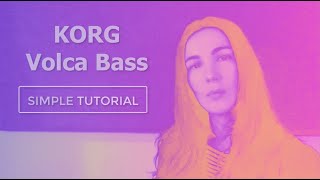 Finally understand the Korg Volca Bass with this simple tutorial.