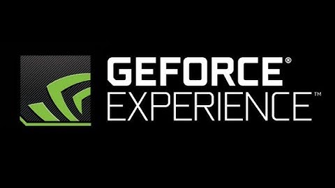 GeForce Experience: How to Change Default Location for Videos and Screenshots