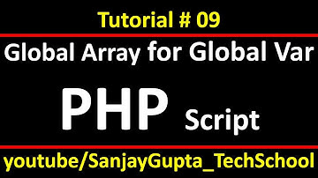 09 PHP | global variables through global array in php script using xampp | by Sanjay Gupta