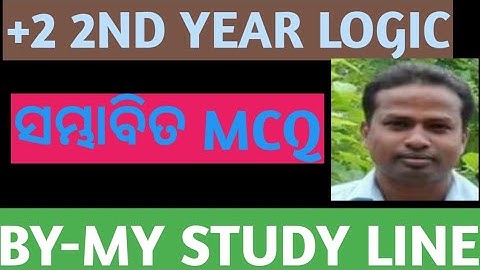 # Important MCQ LOGIC CLASS 12th # MY STUDY LINE # +2 2nd year LOGIC MCQ # +2 chseodisha MCQ LOGIC