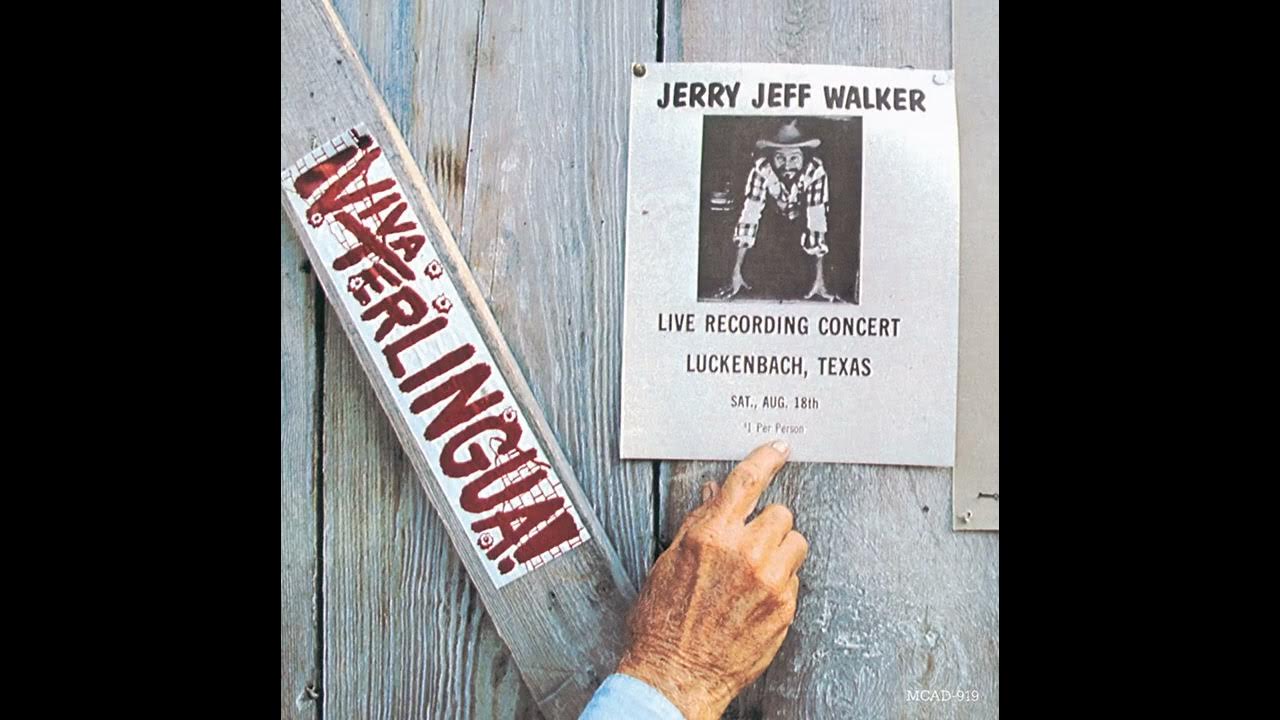 Jerry Jeff Walker Up Against The Wall, Redneck Mother YouTube