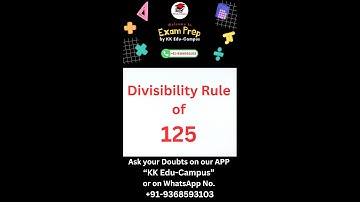 Divisibility Rule of 125 | 125 से विभाज्यता के नियम | Understanding the Divisibility Rule of 125