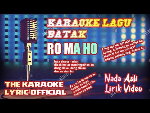 Karaoke Lagu Batak Roma Ho Nada Asli The Karaoke Lyric Official Video Youtube