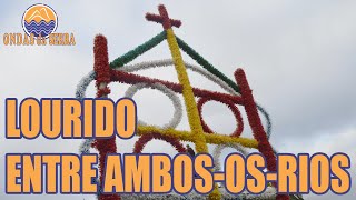 Lourido - Entre Ambos-os-Rios