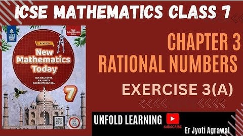 ICSE Class 7 || New Mathematics Today || OP Malhotra || 3. Rational Numbers || Exercise 3(A)