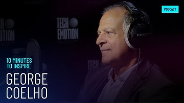 Tech.Emotion - 10 minutes to inspire | George Coelho