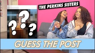 Daniella and Devenity Perkins - Guess The Post