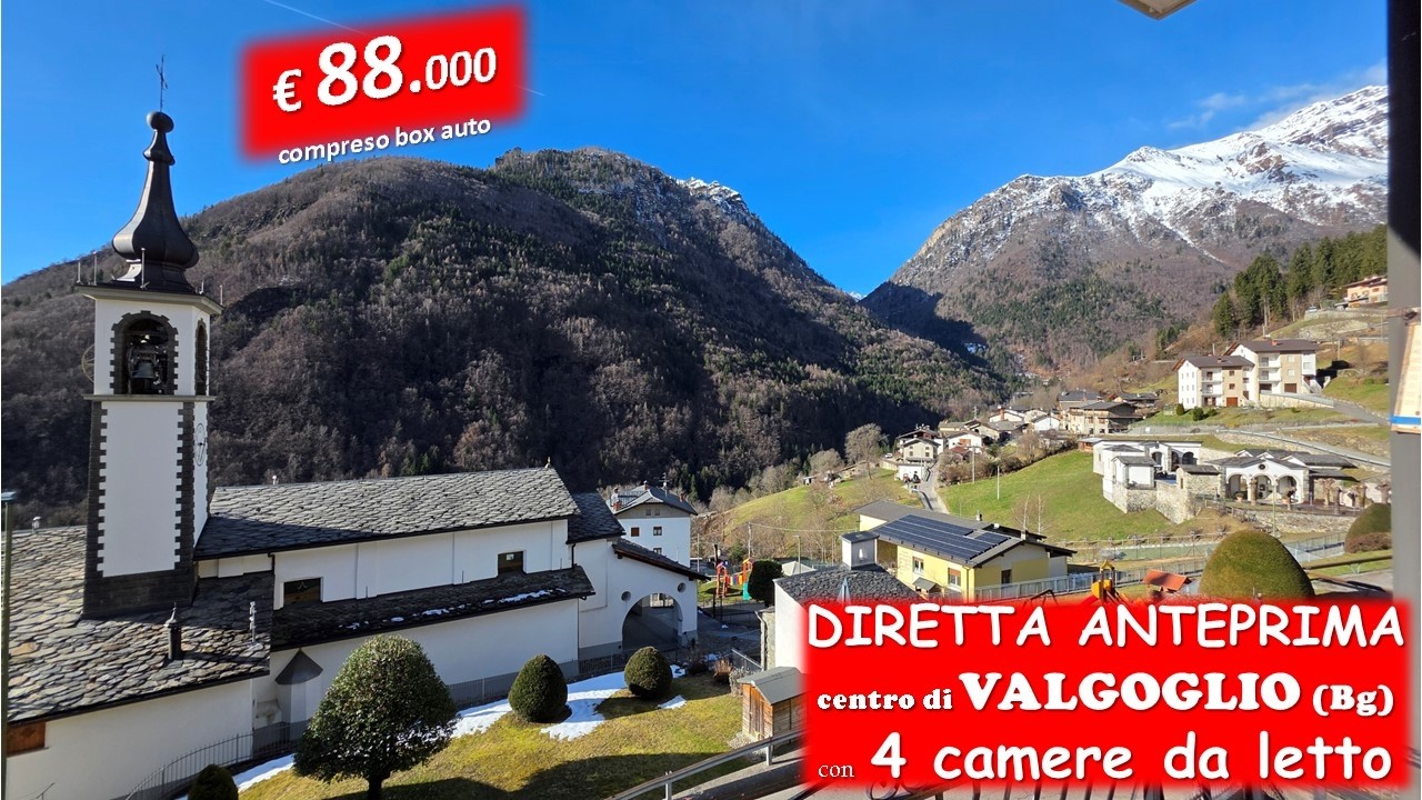 DIRETTA ANTEPRIMA dal centro di VALGOGLIO (Bg) con 4 camere da letto ad euro 88.000€