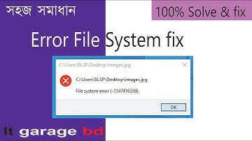 how to file system error 2023