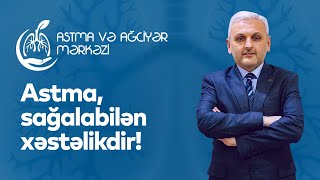 Carona virusu və Astma haqqında ( Dr.Coşğun Məmmədli )