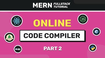 How to build an Online Code Compiler using MERN Stack? | Part 2