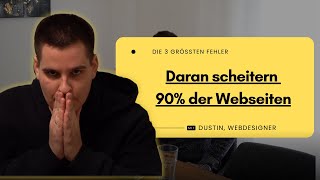 Daran Scheitern 90% Der Homepages So Machst Du Es Besser