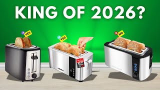 Best Toasters 2026 Watch Before You Buy