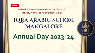 Live! Iqra Arabic School Annual Day Celebration 23-24
