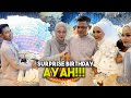 Bella surprised birthday ayah !!! Ramai orang nak curii hadiah ayah ???