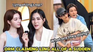 (LingOrm) Orm Showing Off How Clingy She Is With Ling Offcam?😱