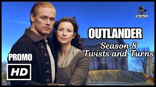 OUTLANDER Season 8 A Closer Look at the Major Plot Twists and Turns