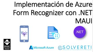 Implementacion de Azure Form Recognizer con .NET MAUI