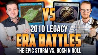 ERA BATTLES vs @BoshNRoll! 2010 GP: Columbus The EPIC Storm — MTG Legacy | Magic: The Gathering