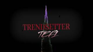 Tef 1 - Trendsetter