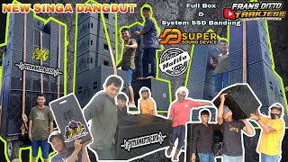 PROSES PEMASANGAN & CEK SOUND | NEW SINGA DANGDUT| PUTRA NAFITA CAYA | FULL BOX & SYSTEM SSD BANDUNG