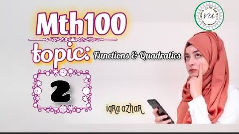 mth100 lecture 2 |mth 100 topic 2|Basic Math |iqra Azhar |#mth100 #lecture #2