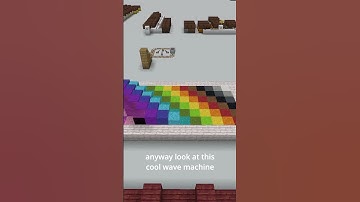 Minecraft Wave Machine!
