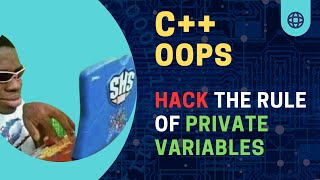 Hack the rule of private variables in C++   |     Tamil #hacking #ethicalhacking #cybersecurity