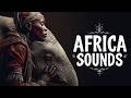 African Relaxation Music AFRICA NATURAL PEACE