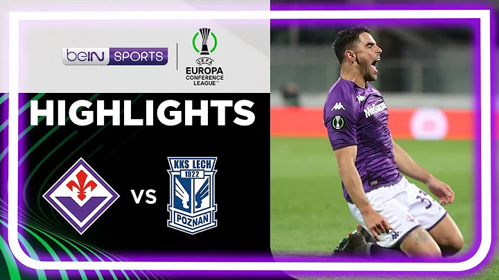 费伦天拿 2:3 波兹南列治 | UEFA Europa Conference League 22/23 Highlights HK - 天天要闻