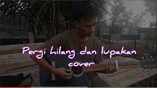 Lupakanlah semua kenangan ini cover gitar - Andri