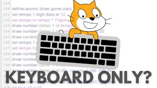 Can You Make a Scratch Game WITHOUT a Mouse? (via tosh)