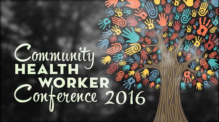 Community Health Workers 2016 Conference