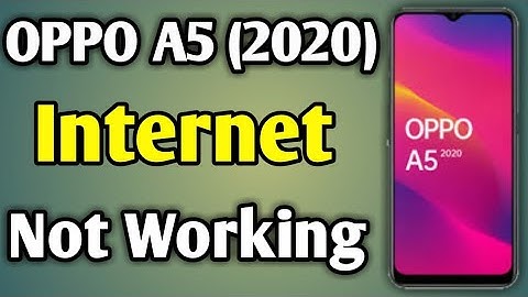 Oppo A5 2020 Internet Settings | Oppo A5 2020 Internet Problem