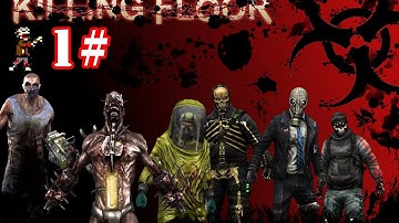 5-Bit Gamers play: Killing Floor Episode #1 - Trouble in Zombie Town