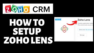 How To Setup Zoho Lens on Zoho CRM | Zoho CRM Tutorial screenshot 2