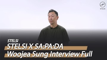 STELSI Interview #2 : SA:PN:DA (full ver.)
