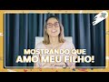 Mostrando que amo meu filho!