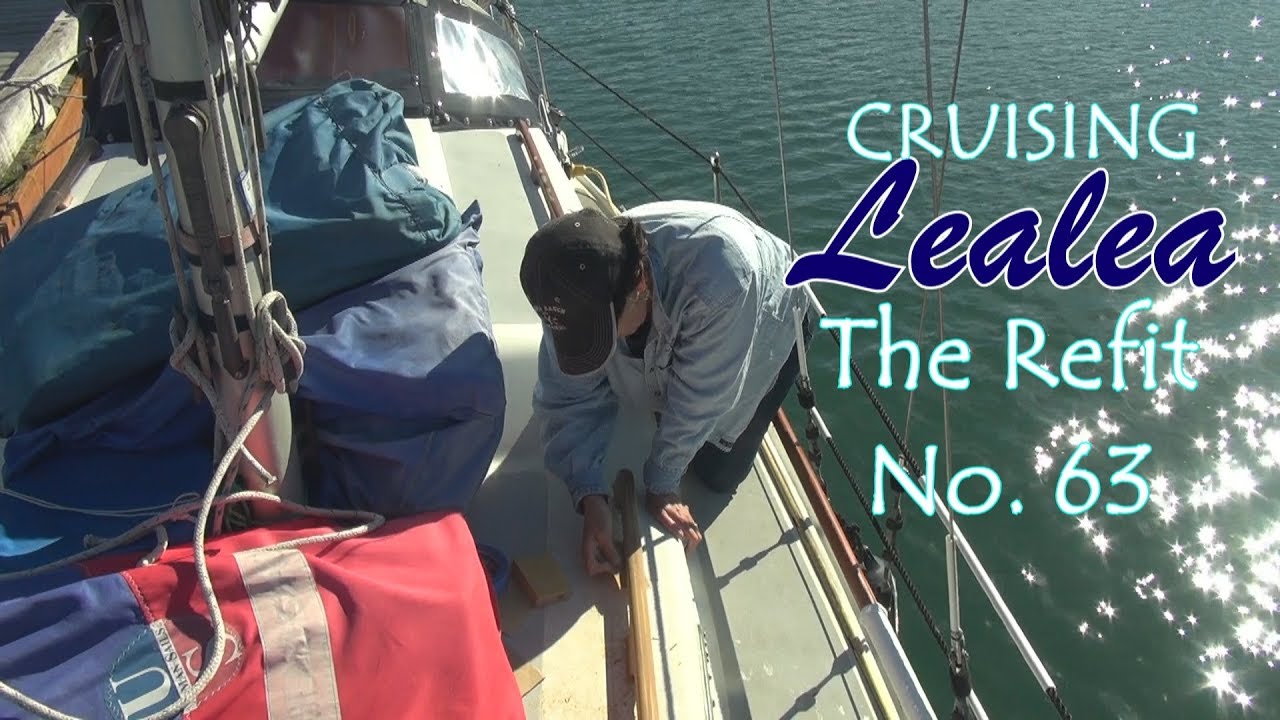 Cruising Lealea Refit No.63: Wrangell to St John Harbor