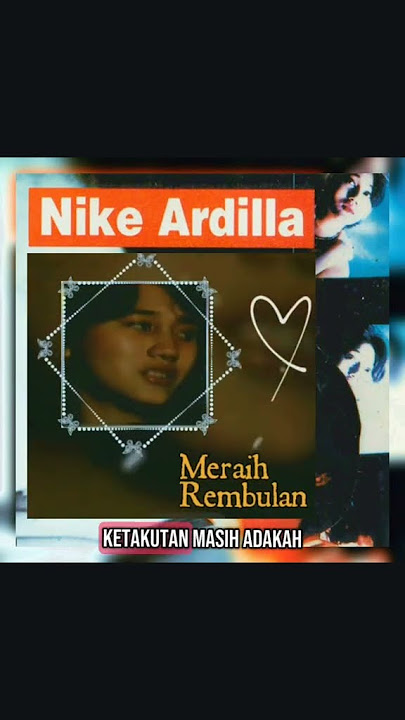 Nike Ardilla : Meraih Rembulan, Rilis 1994