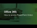 Powerpoint online office 365 basics