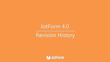 Jotform 4.0: Track your form edits easily and revert back with a single click