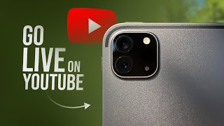 How to Go Live on Youtube from iPad (tutorial)