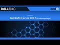 Dell emc forum 2017 la giornata  speciali channelcity