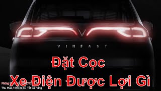 Được Gì Khi Chơi Liều Cọc Xe Điện Vinfast VF e34, Những Ưu Đãi Quyền Lợi Khi Mua Ô tô Điện Vinfast