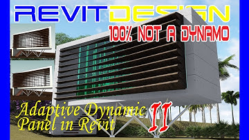 RD130. Adaptive Dynamic Panel in Revit II. 100% Not A Dynamo. Kinetic Facade in Revit.